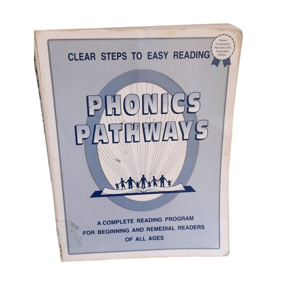 Phonics Pathways Clear Steps Easy Reading Dolores G. Hiskes